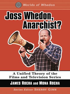 cover image of Joss Whedon, Anarchist?